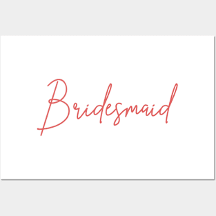 Bridesmaid Rose Script Posters and Art